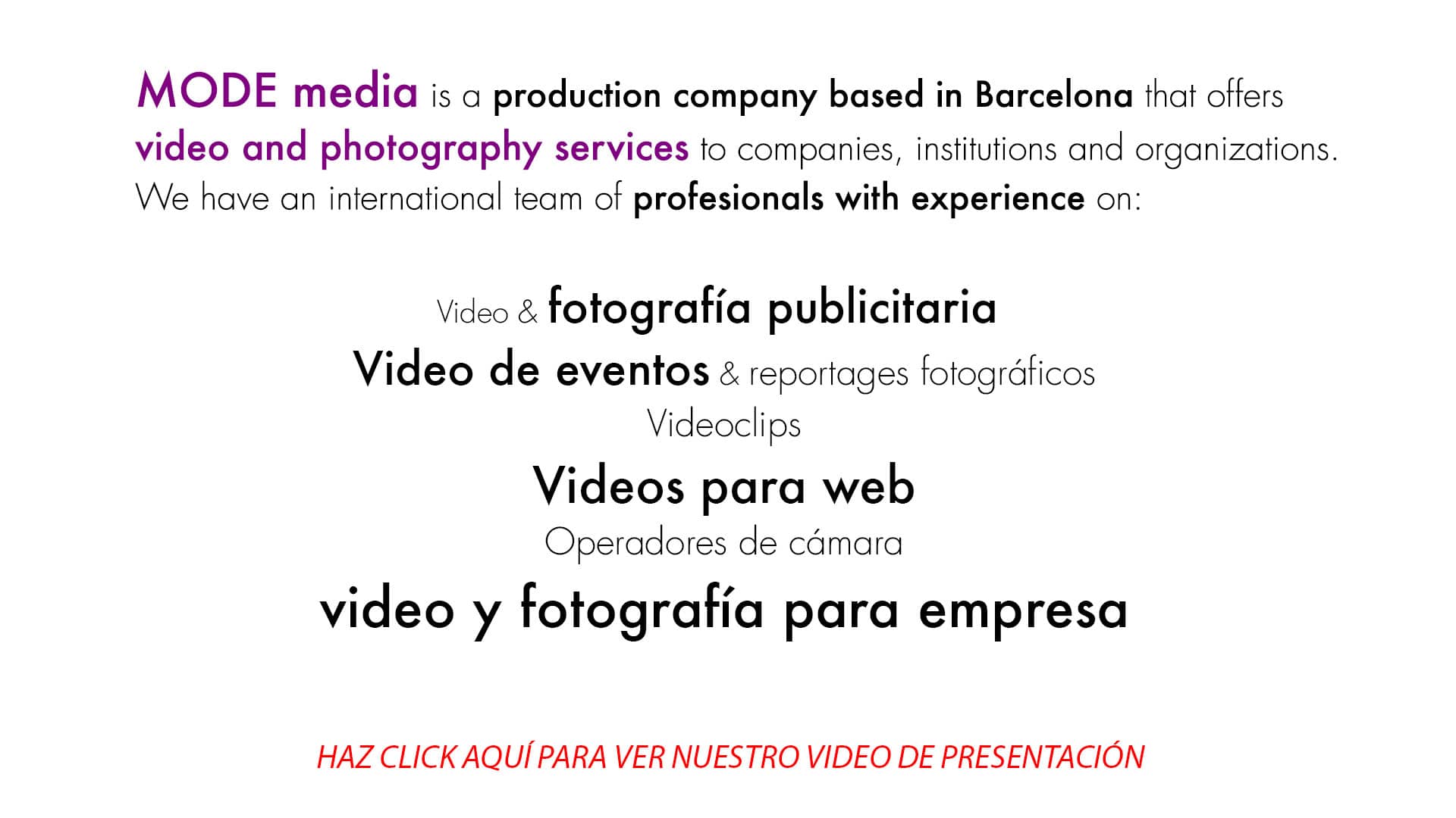 Mode Media, Productora de videos corporativos